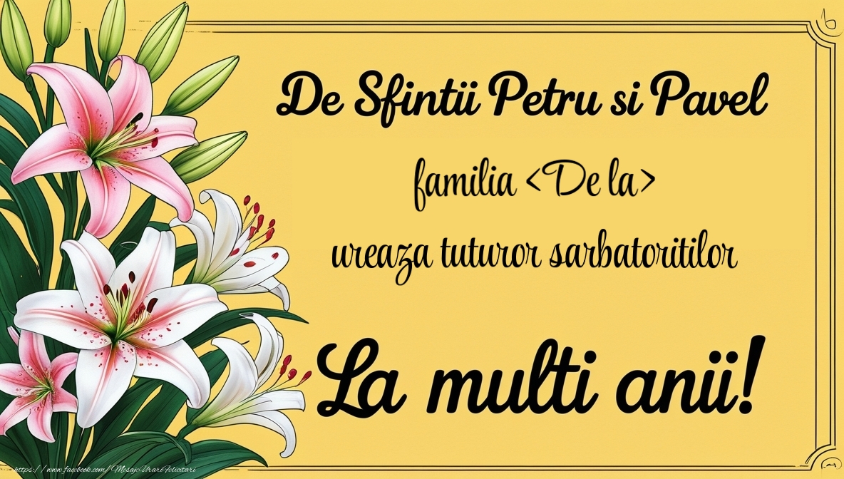 Felicitari personalizate de Sfintii Petru si Pavel - La multi ani de Sfintii Pentru si Pavel de la noi