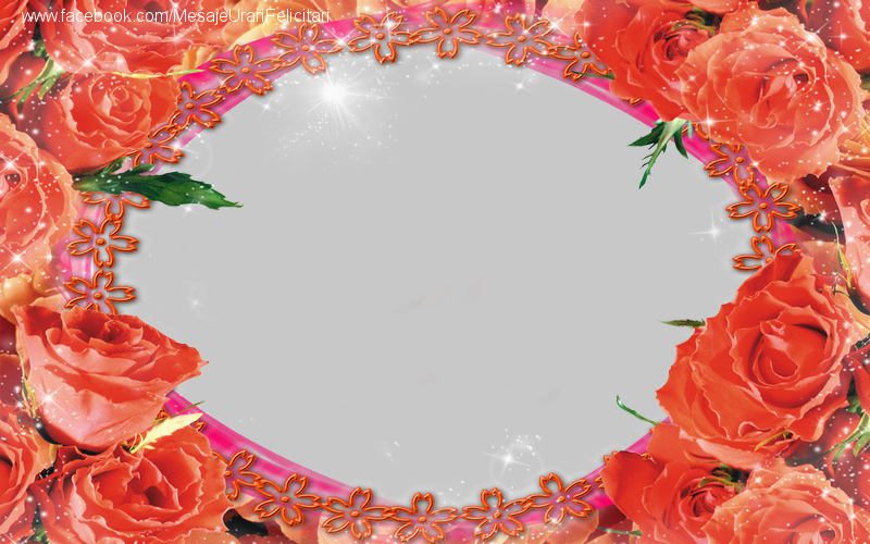 Felicitari personalizate cu poza ta - Rama foto cu trandafiri