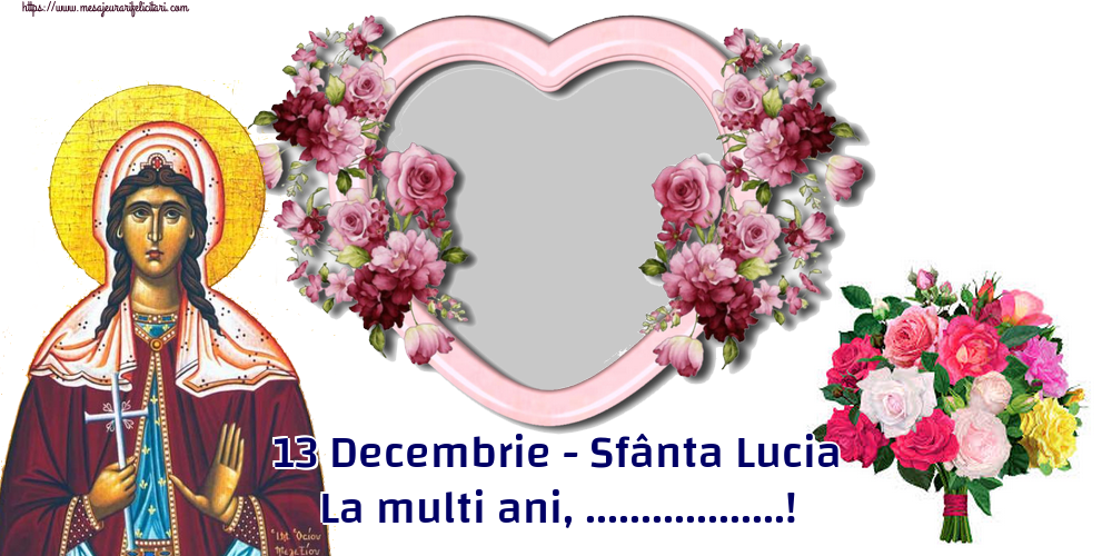 Felicitari personalizate de Sfanta Lucia - 1 Poza & Ramă Foto | 13 Decembrie - Sfânta Lucia La multi ani, ...