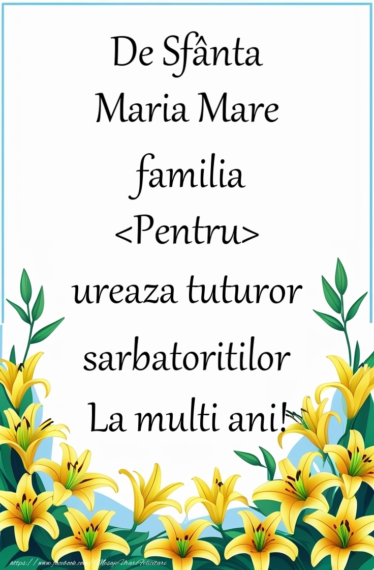 Felicitari personalizate de Sfanta Maria - La multi ani de Sfânta Maria Mare