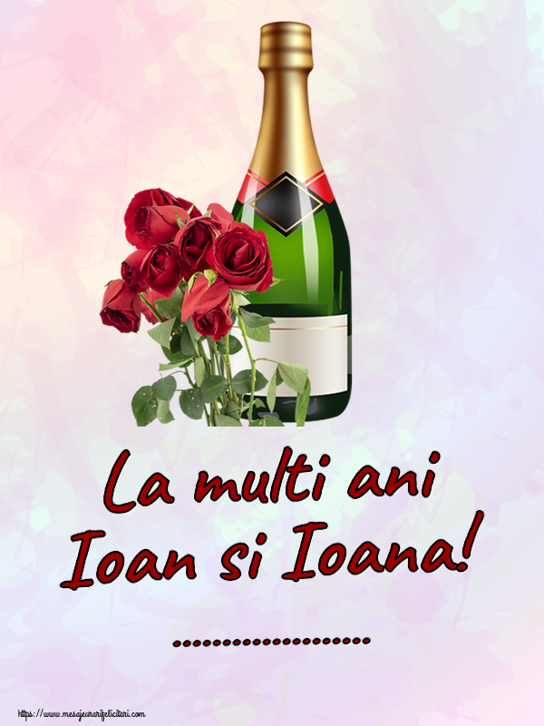 Felicitari personalizate de Sfantul Ioan - La multi ani Ioan si Ioana! ...