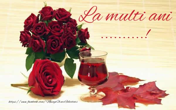 Felicitari personalizate de zi de nastere - La multi ani ...!