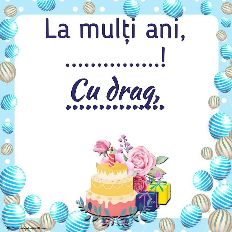 Felicitari personalizate de zi de nastere - La mulți ani, ...! Cu drag, ...