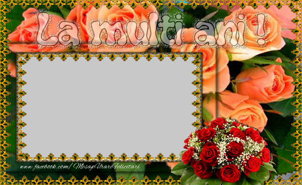 Felicitari personalizate de zi de nastere - La multi ani