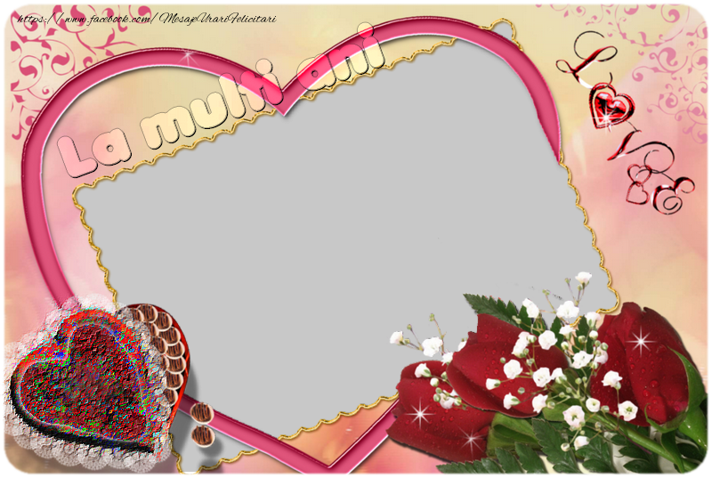 Felicitari personalizate de zi de nastere - ❤️❤️❤️ Inimioare & Trandafiri & 1 Poza & Ramă Foto | La multi ani !