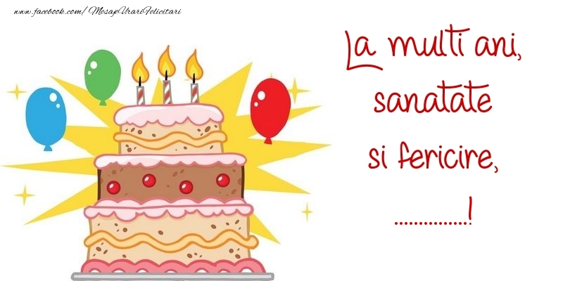 Felicitari personalizate de zi de nastere - La multi ani, sanatate si fericire, ...