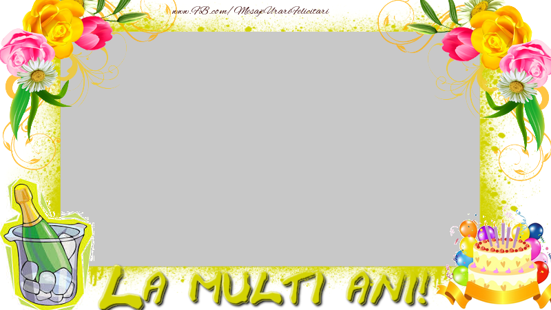 Felicitari personalizate de zi de nastere - Felicitare personalizata cu poza - La multi ani!