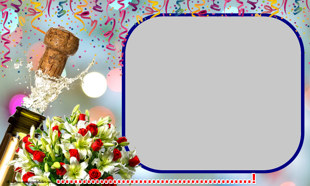 Felicitari personalizate de zi de nastere - ...! - Rama foto