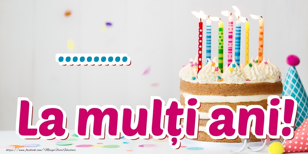 Felicitari personalizate de zi de nastere - La mulți ani! ...