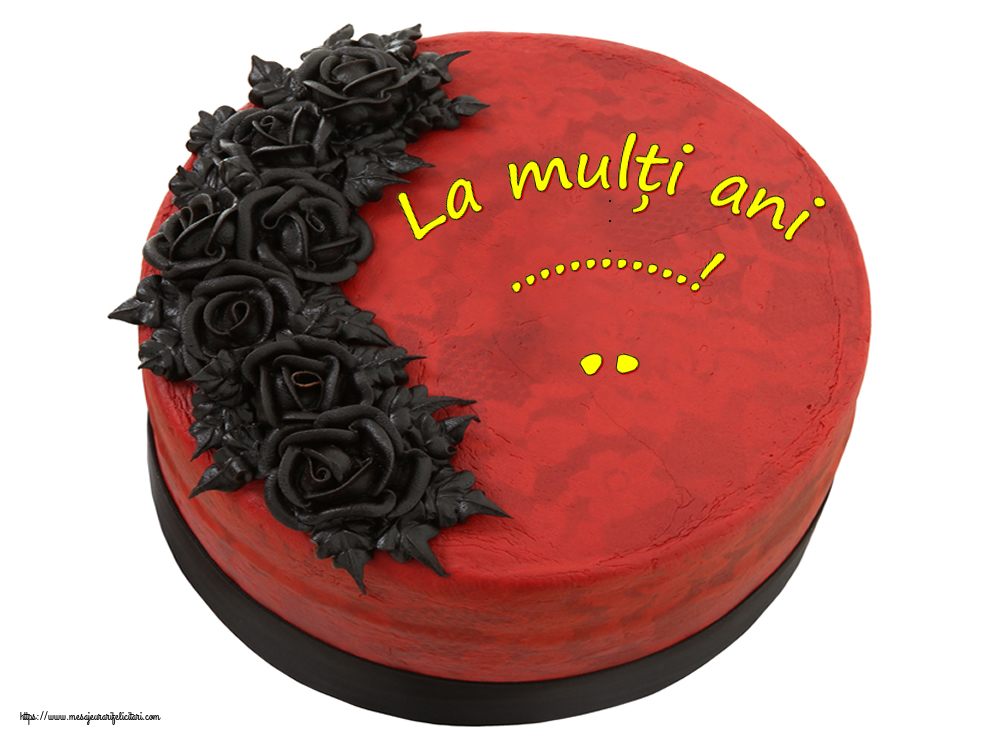 Felicitari personalizate de zi de nastere - La mulți ani, ...!