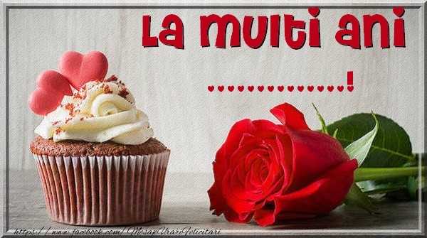Felicitari personalizate de zi de nastere - Trandafiri & Femei & Doamne | La multi ani ...