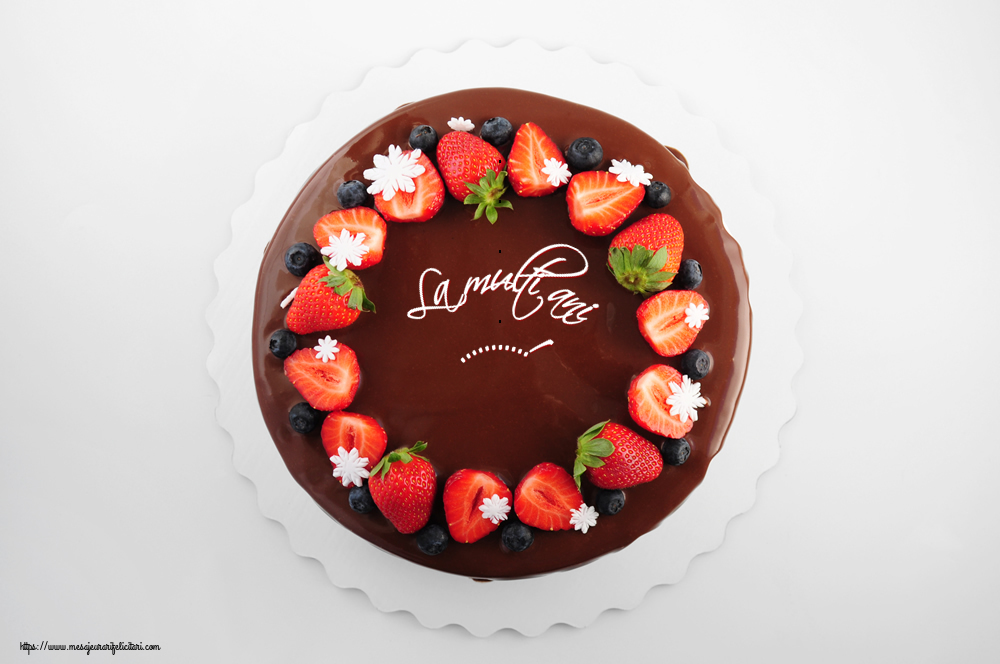 Felicitari personalizate de zi de nastere - La multi ani ...!