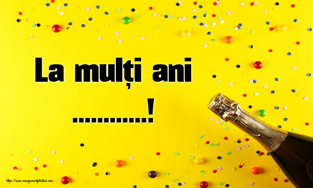 Felicitari personalizate de zi de nastere - La mulți ani ...!