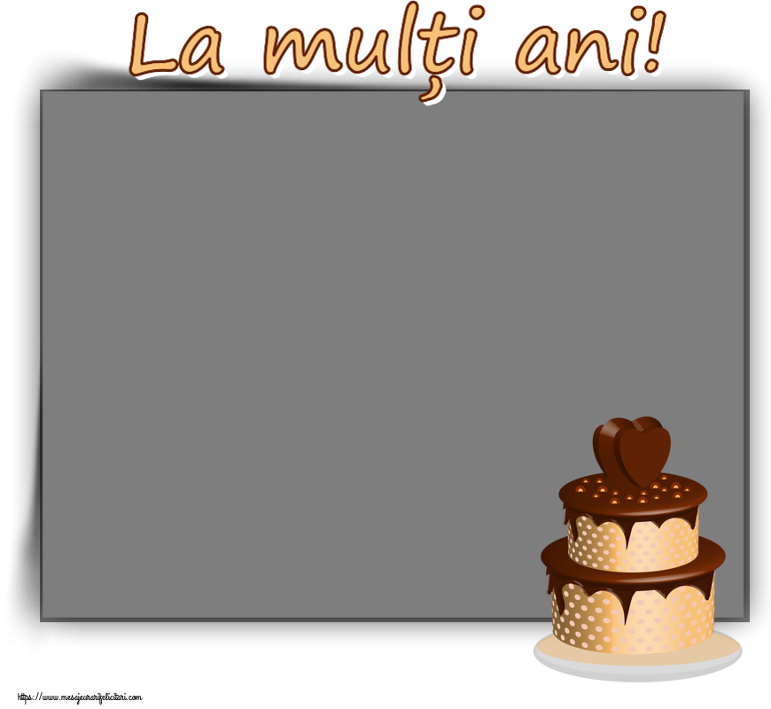 Felicitari personalizate de zi de nastere - Tort & 1 Poza & Ramă Foto | La mulți ani! - Rama foto