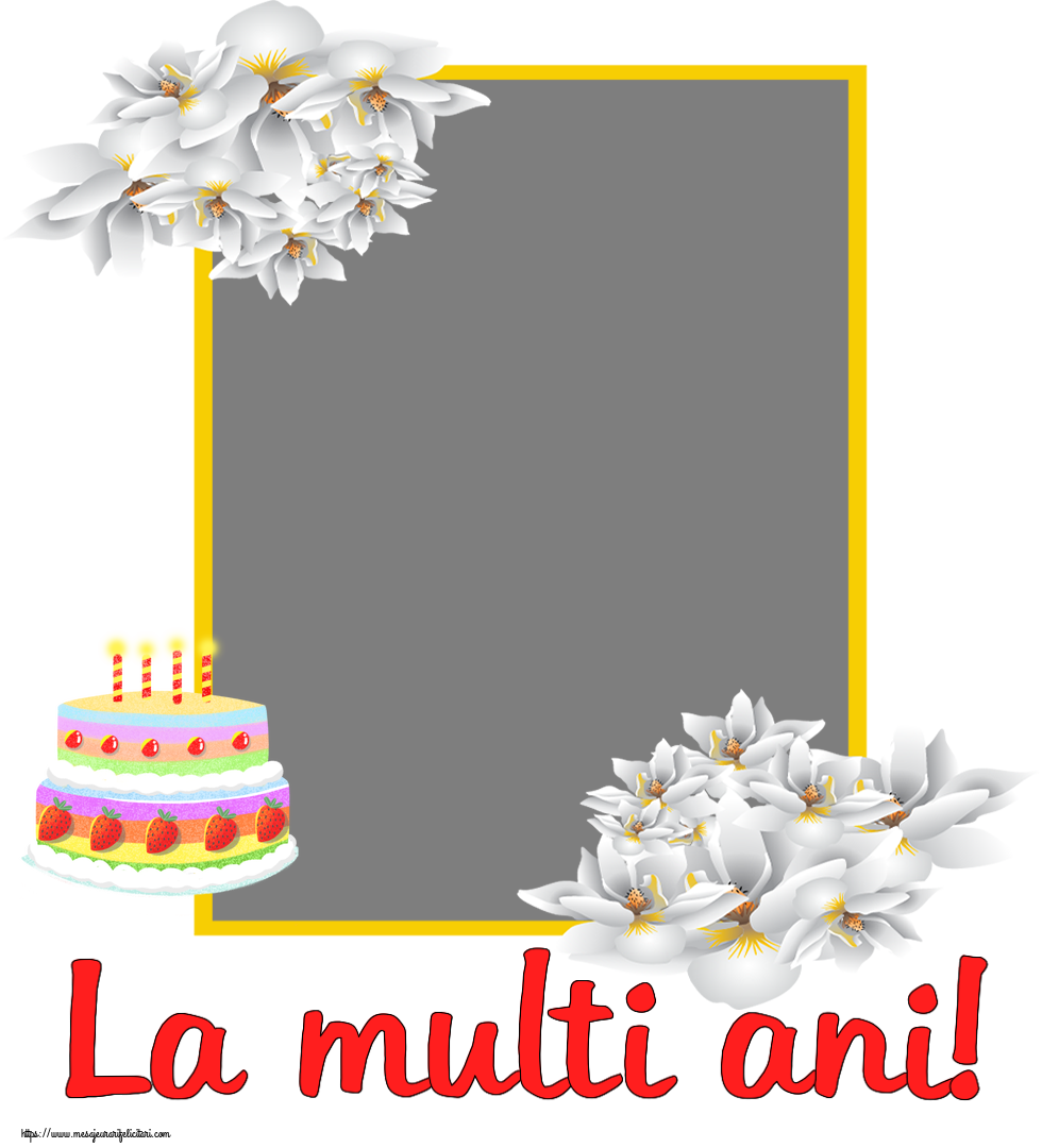 Felicitari personalizate de zi de nastere - La multi ani! - Rama foto