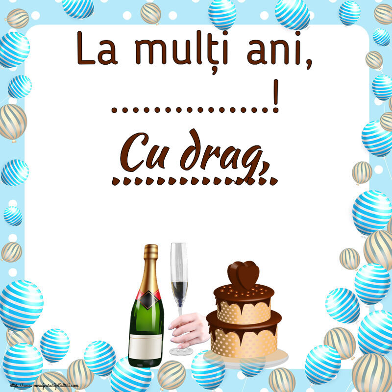 Felicitari personalizate de zi de nastere - La mulți ani, ...! Cu drag, ...