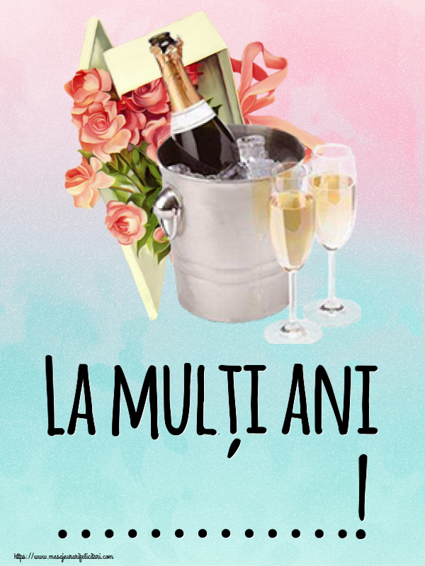 Felicitari personalizate de zi de nastere - La mulți ani ...!
