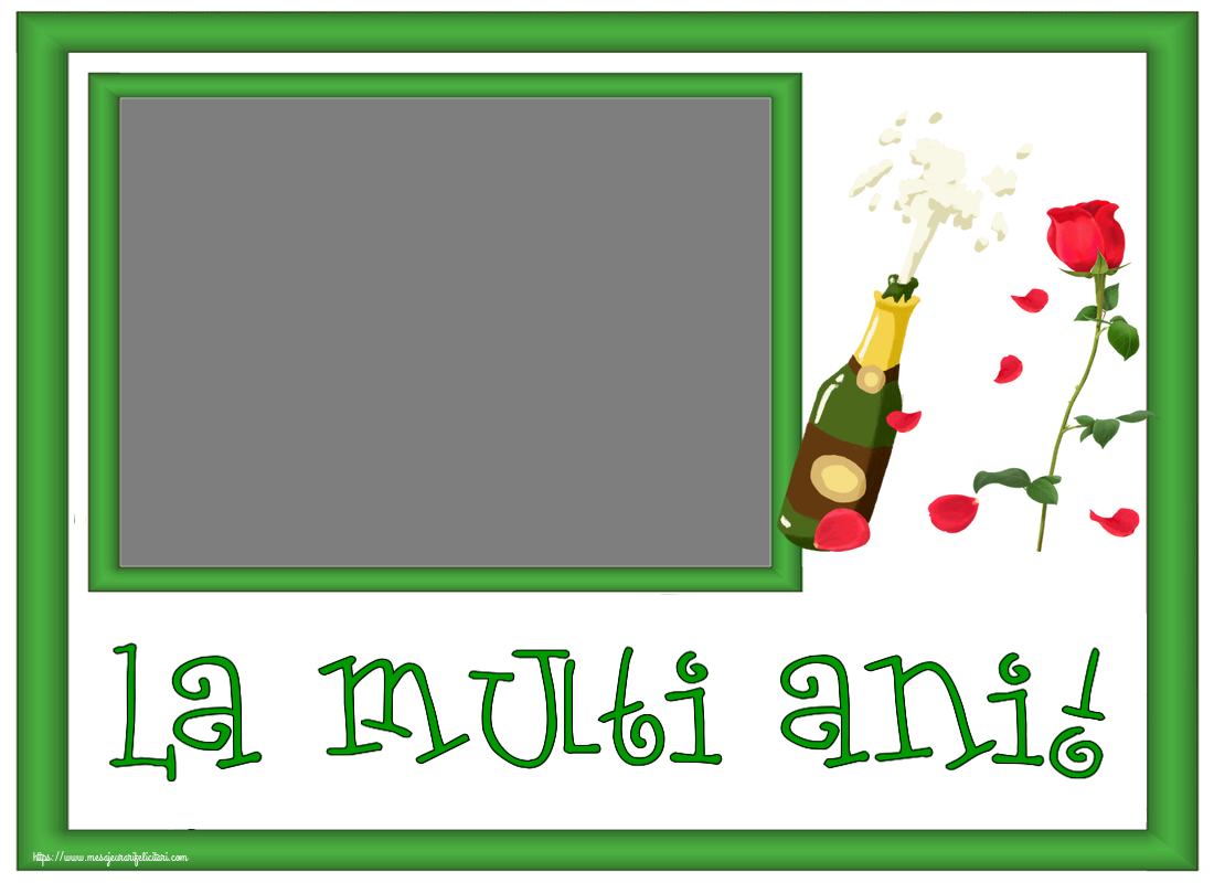 Felicitari personalizate de zi de nastere - La multi ani! - Rama foto