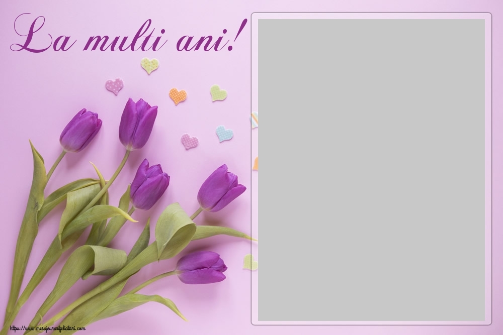 Felicitari personalizate de zi de nastere - La multi ani! - Rama foto