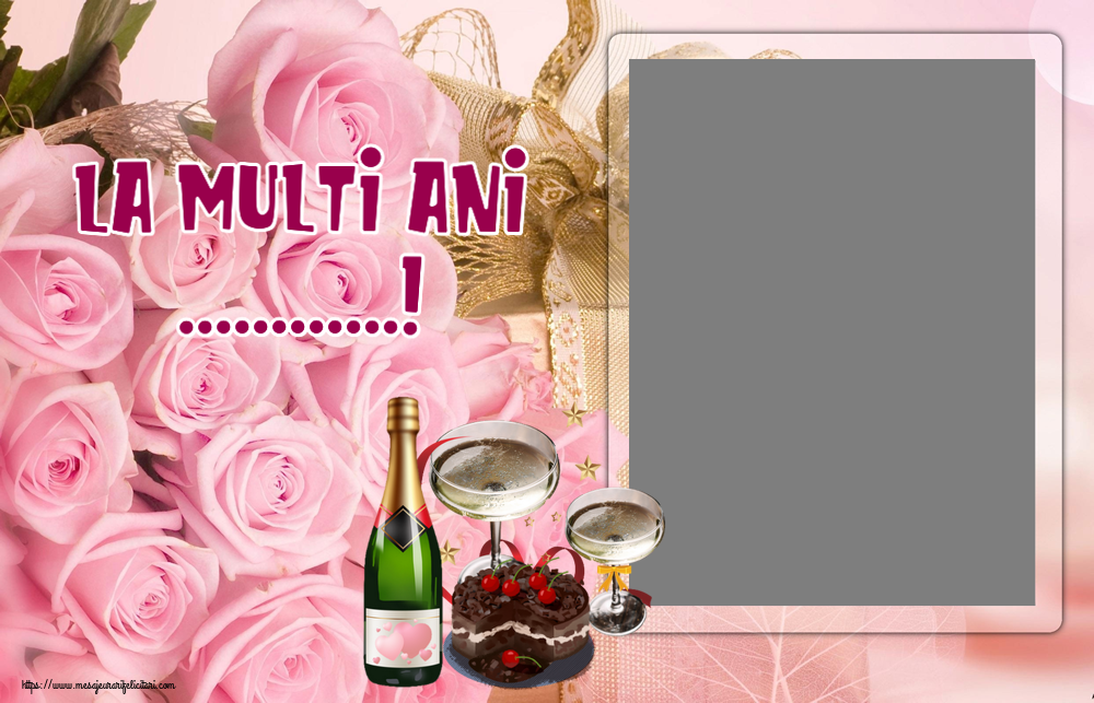 Felicitari personalizate de zi de nastere - La multi ani ...! - Rama foto ~ tort de ciocolată, șampanie cu inimioare