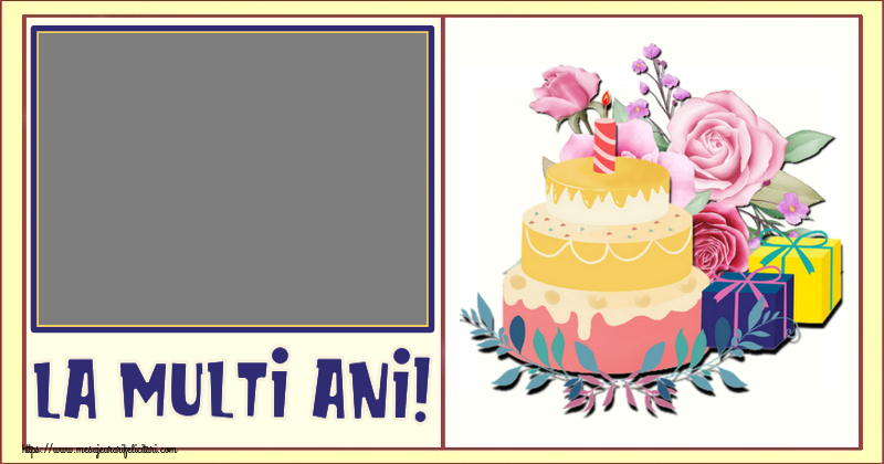 Felicitari personalizate de zi de nastere - La multi ani! - Rama foto