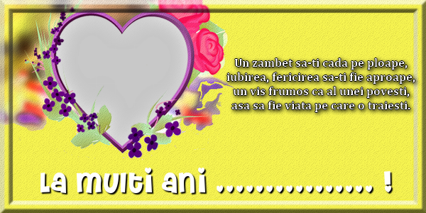 Felicitari personalizate de zi de nastere - La multi ani ...