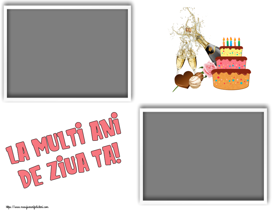 Felicitari personalizate de zi de nastere - La multi ani de ziua ta! - Rama foto