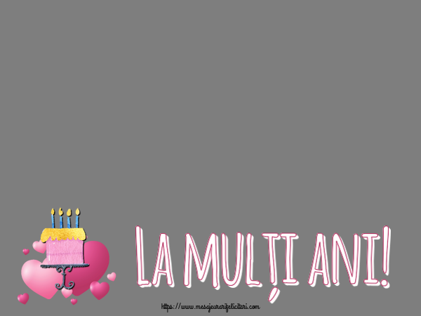 Felicitari personalizate de zi de nastere - La mulți ani! - Rama foto