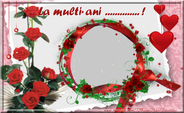 Felicitari personalizate de zi de nastere - La multi ani ...