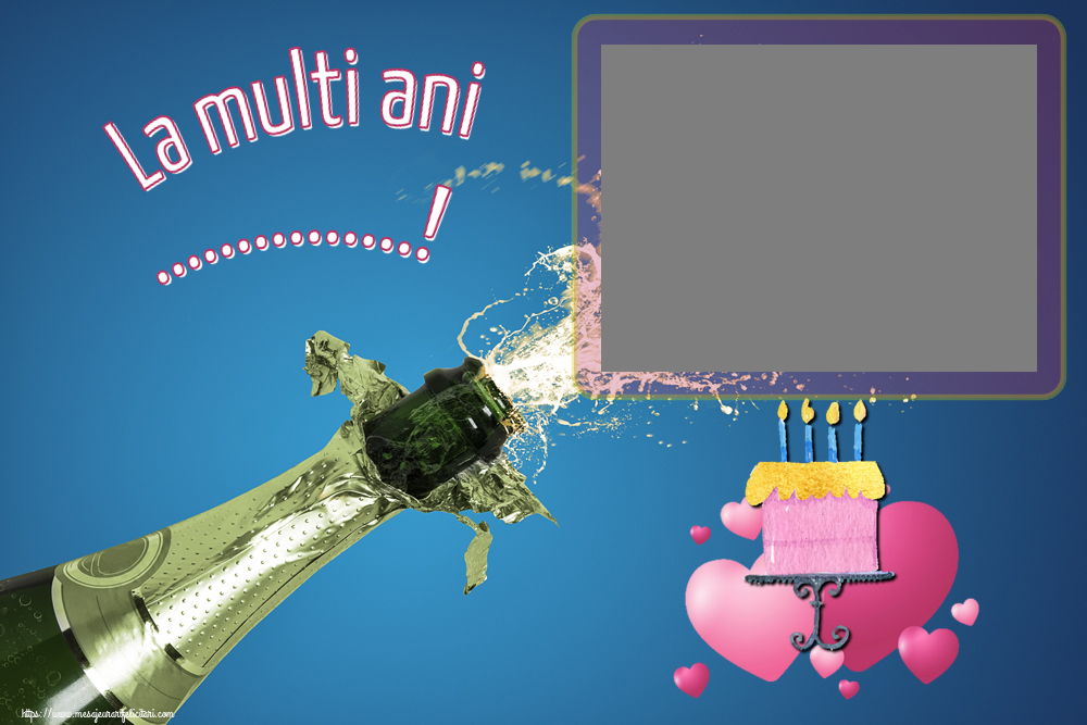 Felicitari personalizate de zi de nastere - La multi ani ...! - Rama foto ~ tort cu inimioare roz