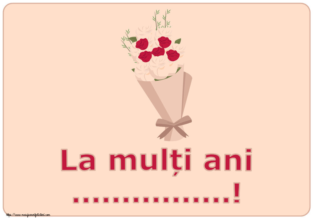Felicitari personalizate de zi de nastere - La mulți ani ...!