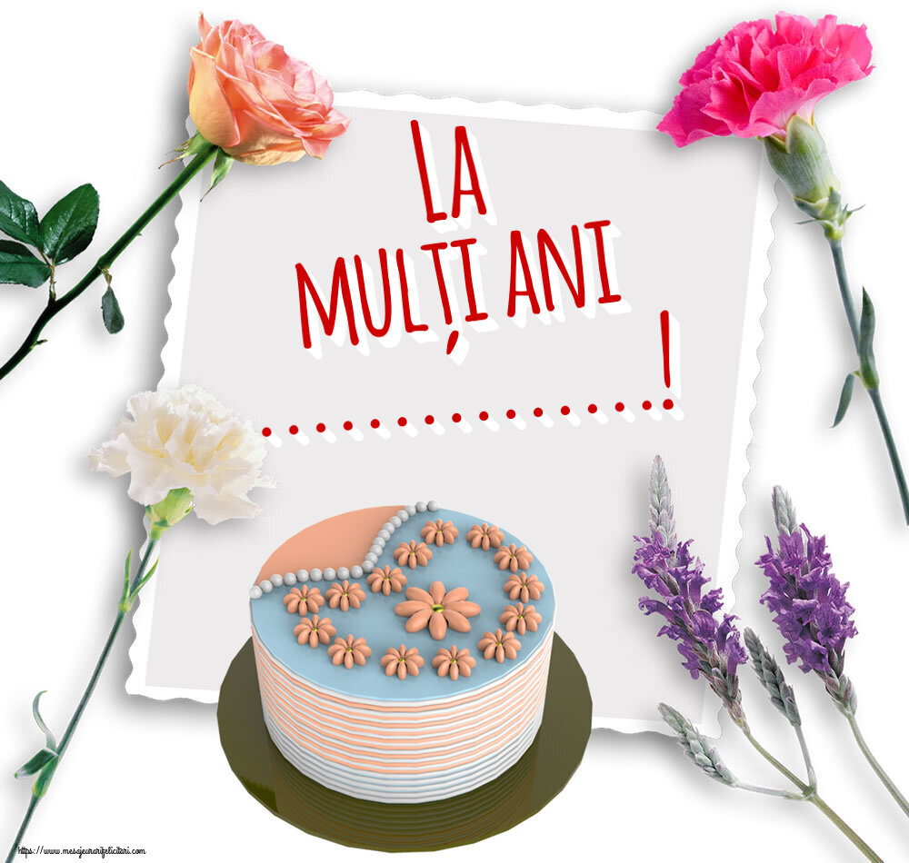 Felicitari personalizate de zi de nastere - La mulți ani ...!