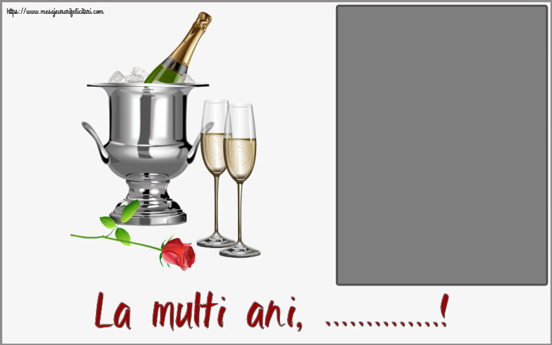 Felicitari personalizate de zi de nastere - La multi ani, ...! - Rama foto