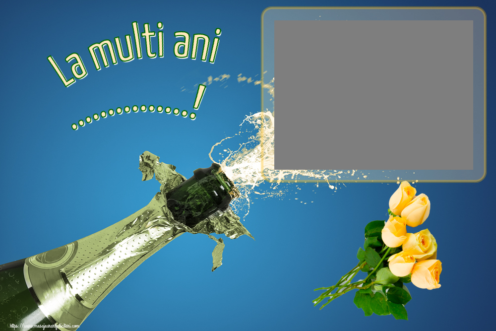 Felicitari personalizate de zi de nastere - La multi ani ...! - Rama foto