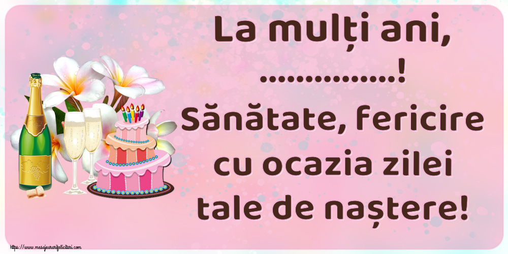 Felicitari personalizate de zi de nastere - Tort & Sampanie & Bărbați | La mulți ani, ...! Sănătate, fericire cu ocazia zilei tale de naștere!