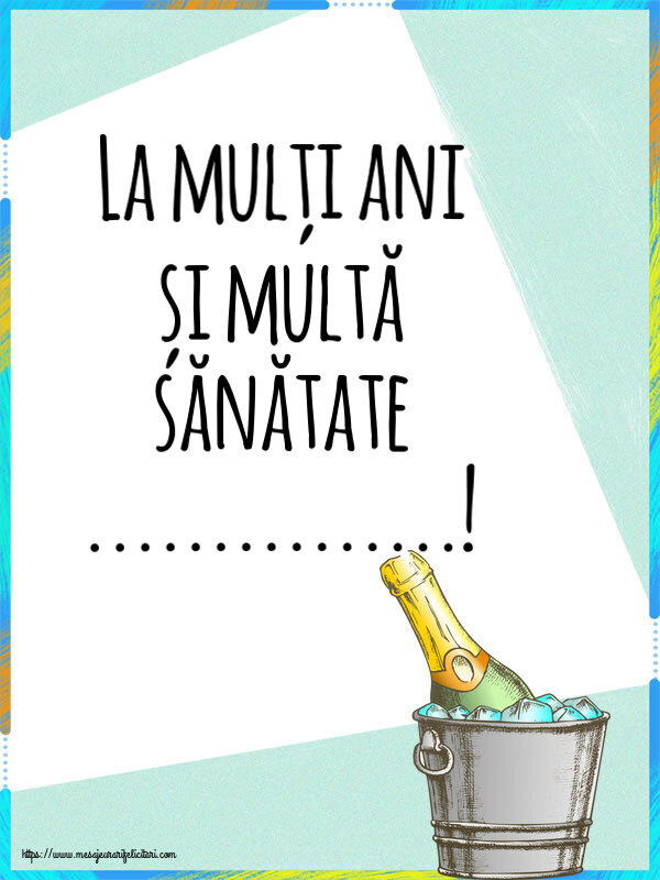 Felicitari personalizate de zi de nastere - La mulți ani și multă sănătate ...!