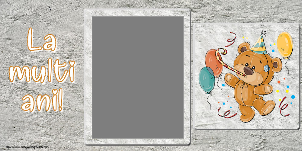 Felicitari personalizate de zi de nastere - La multi ani! - Rama foto
