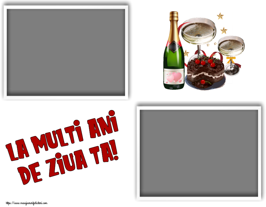 Felicitari personalizate de zi de nastere - La multi ani de ziua ta! - Rama foto