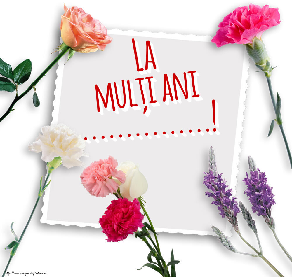 Felicitari personalizate de zi de nastere - La mulți ani ...! ~ trei garoafe