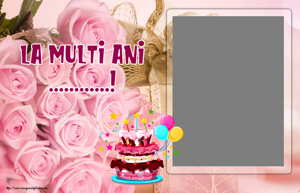 Felicitari personalizate de zi de nastere - La multi ani ...! - Rama foto
