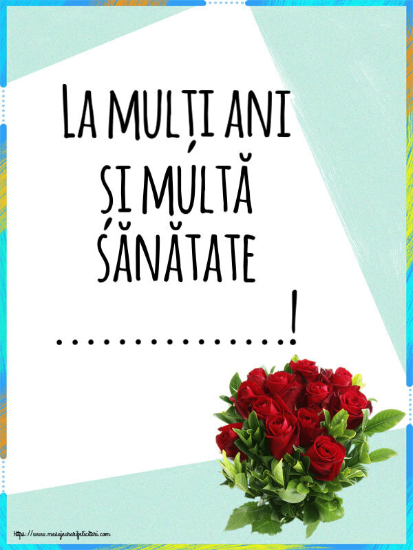 Felicitari personalizate de zi de nastere - Flori & Femei | La mulți ani și multă sănătate ...!