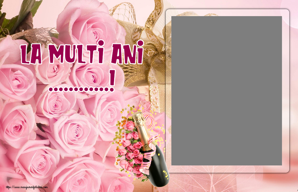 Felicitari personalizate de zi de nastere - La multi ani ...! - Rama foto