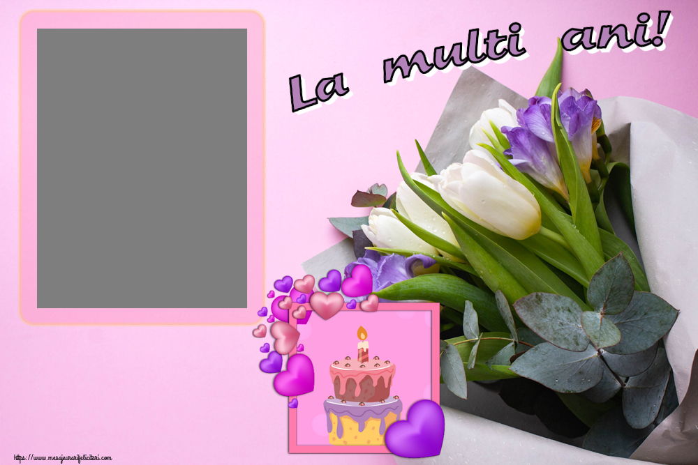 Felicitari personalizate de zi de nastere - Tort & 1 Poza & Ramă Foto | La multi ani! - Rama foto