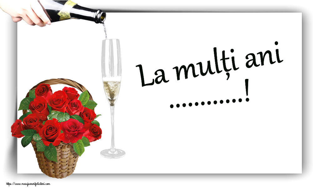 Felicitari personalizate de zi de nastere - La mulți ani ...! ~ trandafiri roșii în coș