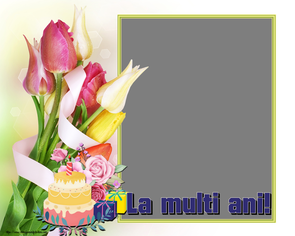 Felicitari personalizate de zi de nastere - La multi ani! - Rama foto