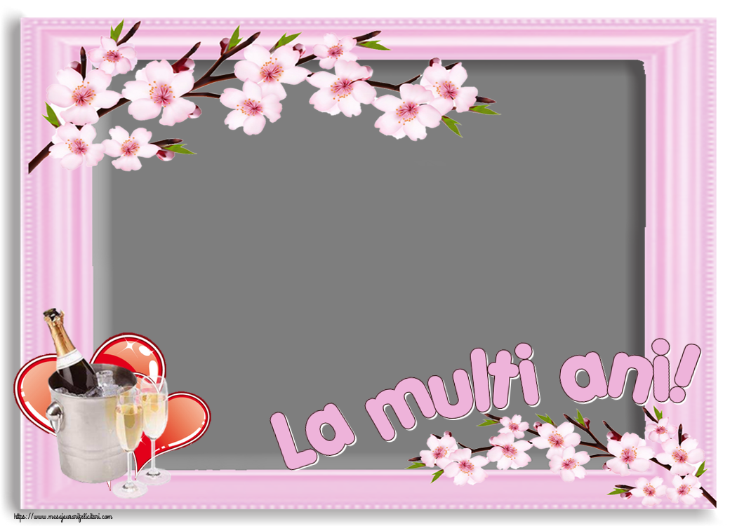 Felicitari personalizate de zi de nastere - La multi ani! - Rama foto