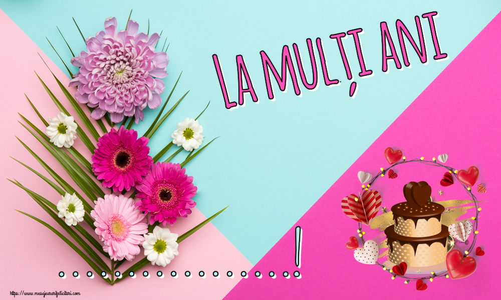 Felicitari personalizate de zi de nastere - La mulți ani ...!