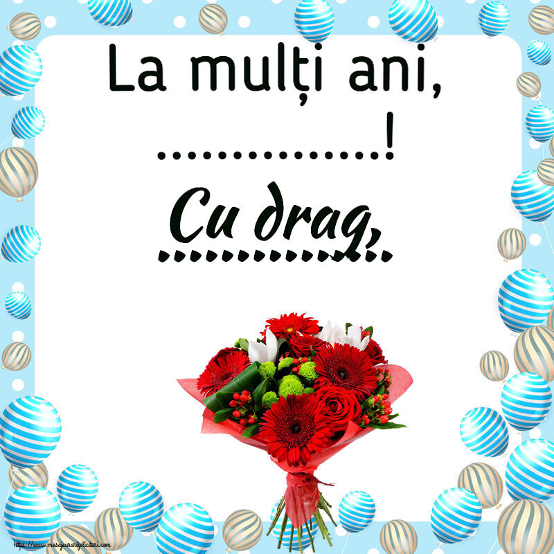 Felicitari personalizate de zi de nastere - La mulți ani, ...! Cu drag, ...