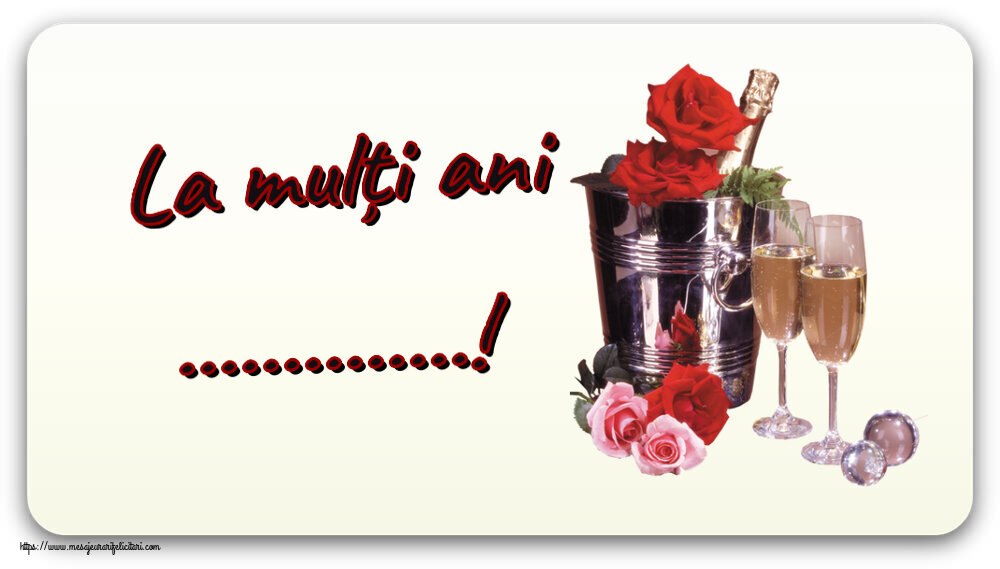 Felicitari personalizate de zi de nastere - La mulți ani ...!