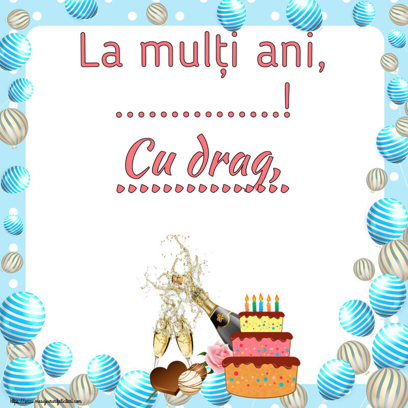 Felicitari personalizate de zi de nastere - La mulți ani, ...! Cu drag, ...